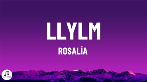 RosalÍa Llylm Letra Lyrics Youtube