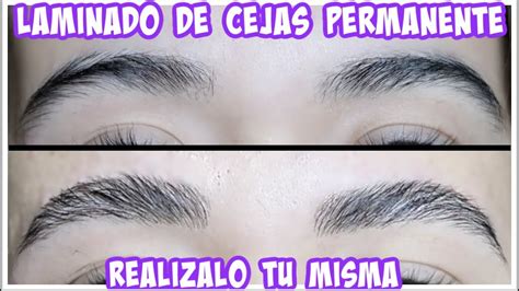 LAMINADO DE CEJAS PERMANENTE REALIZALO TU MISMA EN CASA YouTube