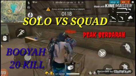 Solo Vs Squad Peak Berdarah Youtube