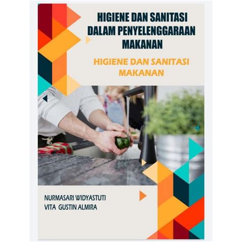 Jual Buku Higiene Dan Sanitasi Dalam Penyelenggaraan Makanan Shopee