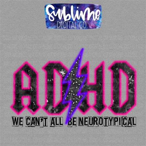 Adhd Pink Purple We Can T All Be Neurotypical Etsy