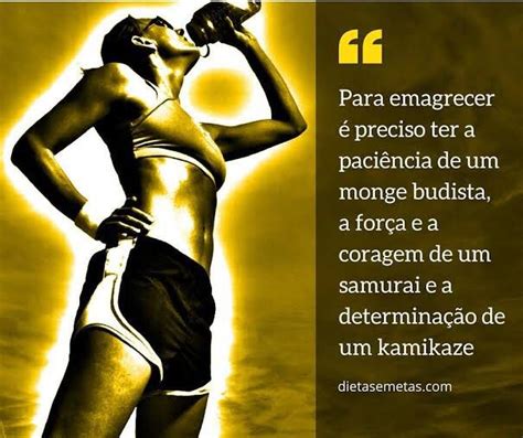 Frases Para Emagrecimento Ideas Frase Motivacional Curta