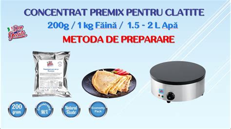 CONCENTRAT PREMIX PENTRU CLATITE Metoda De Preparare Don Gelato