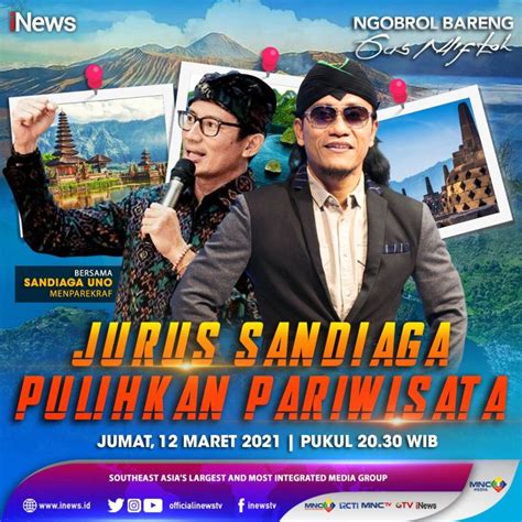 Jurus Sandiaga Pulihkan Pariwisata Saksikan Di Ngobrol Bareng Gus