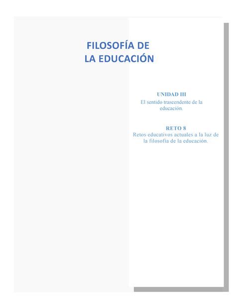 R Retos Educativos Actuales A La Luz De La Filosof A De La Educaci N