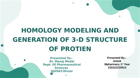 PDF HOMOLOGY MODELING AND GENERATION OF 3 D STRUCTURE OF PROTIEN