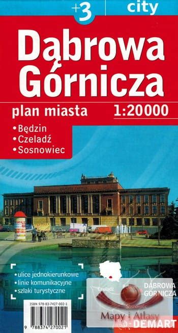 DĄBROWA GÓRNICZA SOSNOWIEC MAPA PLAN MIASTA DEMART