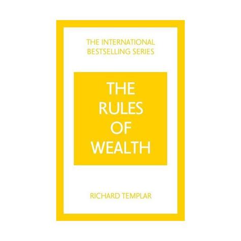 The Rules Of Wealth A Personal Code For Prosperity And Plenty