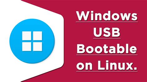 How To Make Windows Bootable Usb Drive With WoeUSB On Linux YouTube