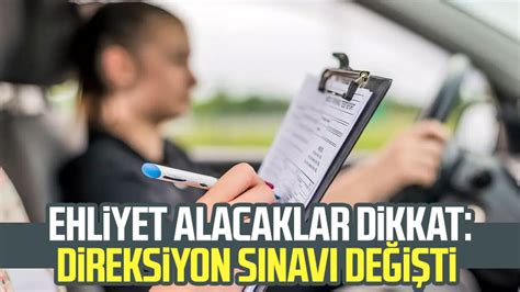 Ehliyet alacaklar dikkat Direksiyon sınavı değişti Samsun Haber