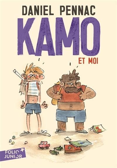 Livre Kamo Et Moi Kamo écrit Par Daniel Pennac Gallimard Jeunesse