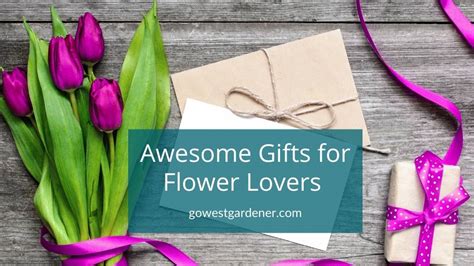 11 Fun Ts For Flower Lovers 2024 That Theyll Looooove