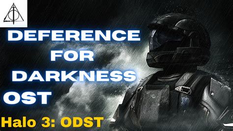 Halo 3 ODST Music Deference For Darkness YouTube