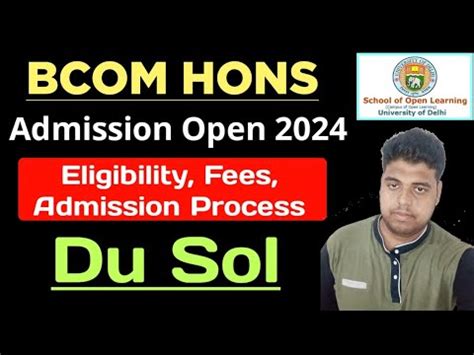 Sol Bcom Hons Admission Open How To Fill Sol Bcom Hons Admission