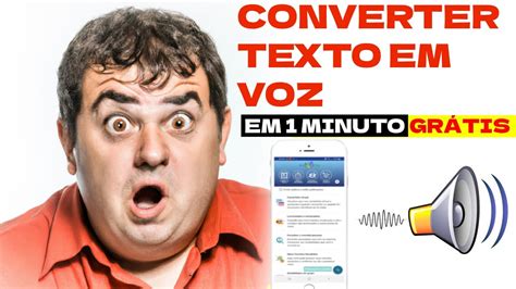 COMO CONVERTER TEXTO EM VOZ NATURAL GRÁTIS YouTube