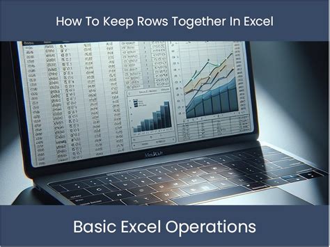 Excel Tutorial How To Keep Rows Together In Excel Excel Dashboards