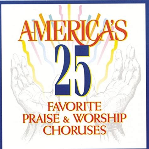 Various Artists Americas Favorite Praise And Worship Choruses Vol 1