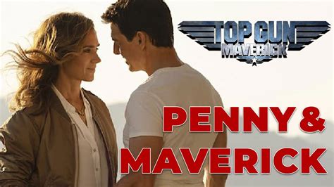 MAVERICK PENNY TOP GUN MAVERICK YouTube