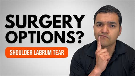 Top 3 Common Surgery Options For A Shoulder Labrum Tear Youtube