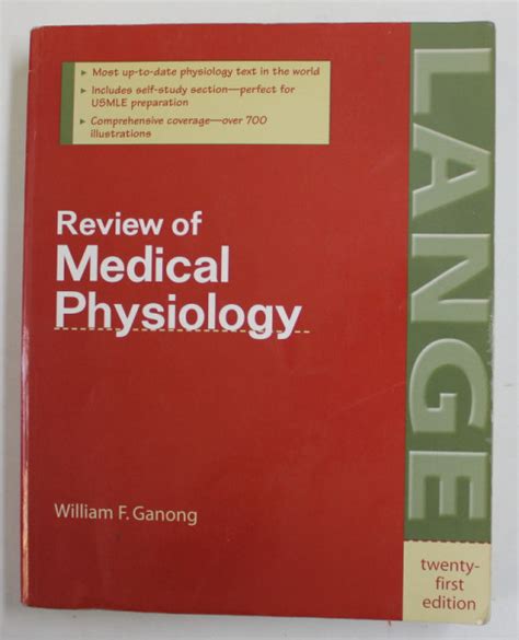 REVIEW OF MEDICAL PHYSIOLOGY By WILLIAM G GANONG 2003