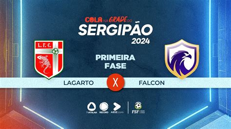 LAGARTO X FALCON CAMPEONATO SERGIPANO 2024 AO VIVO TV ATALAIA 20