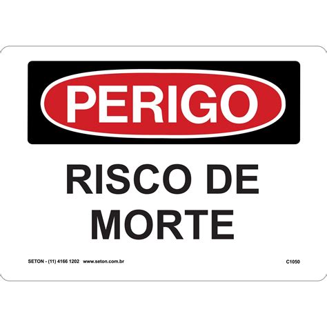 Placa Risco De Morte Sinalização de Perigo