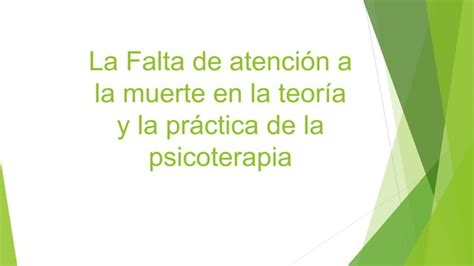 Resumen De Psicoterapia Existencial Ppt