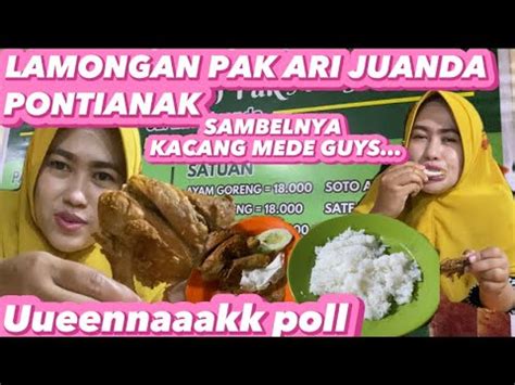 MAKAN LAMONGAN DI PONTIANAK‼️LAMONGAN PAK ARI JUANDA,,SAMBALNYA KACANG ...