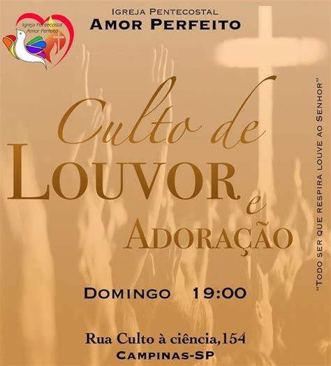 Queridos A Paz Domingo é Dia De Culto De Louvor E Adoração