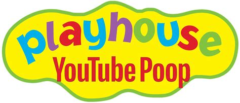 Playhouse Youtube Poop Logo By Uncleklaskycsupo On Deviantart