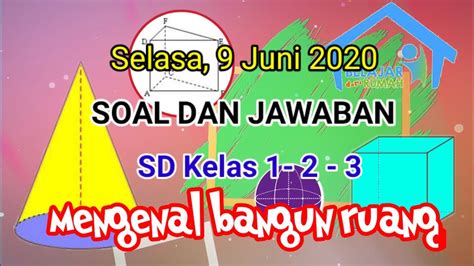 Soal Dan Jawaban TVRI Selasa 9 Juni 2020 SD Kelas 123 YouTube