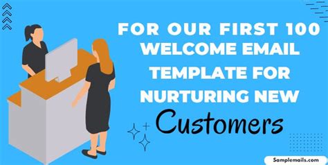 Welcome Email Template for Nurturing New Customers