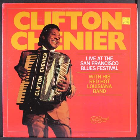 Clifton Chenier - Live at the San Francisco Blues Festival/ Arhoolie LP ...