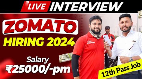 Zomato 10th Pass Hiring Earning 2000 Per Day Zomato Delivery Boy