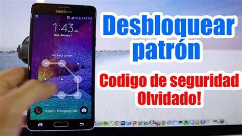 Desbloquear Codigo Contraseña Samsung Galaxy Resetear patrón de