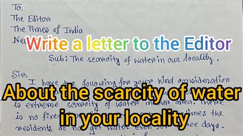 Write A Letter To The Editor About The Scarcity Of Water In Your