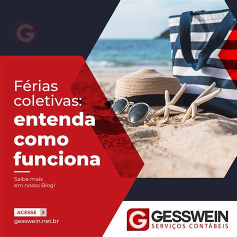 O Que E Ferias Coletivas - Férias coletivas: entenda como funciona - Gesswein