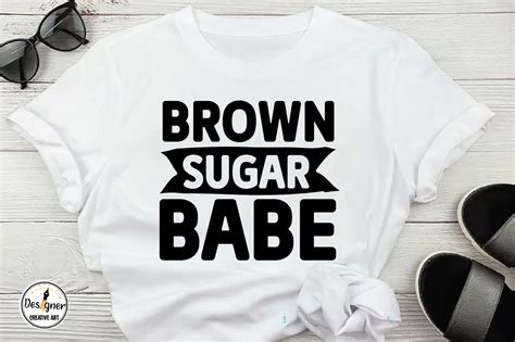 Brown Sugar Babe SVG Graphic By Creative Art Creative Fabrica