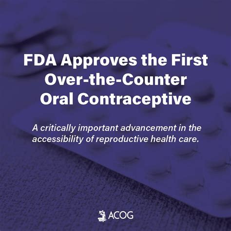 Acog On Twitter Us Fda Approval Of Otc Progestin Only Birth