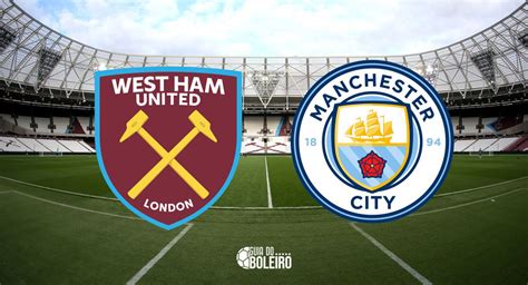 West Ham X Manchester City Ao Vivo E Online Como Assistir O Jogo Da