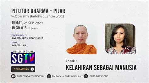 Live Sgtv Pijar Pitutur Dharma Oleh Ym Bhikkhu Thanissaro