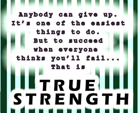 Pin By Lisa Huff Stiger On A New Me Work Quotes True Strength Words