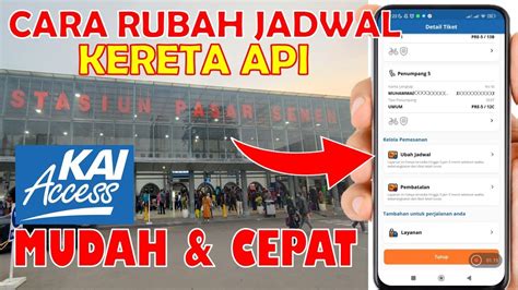 CARA MERUBAH JADWAL PEMBATALAN KERETA API DI APLIKASI KAI ACCESS