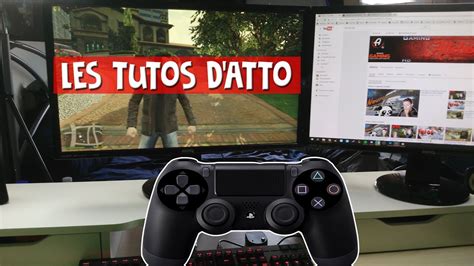 Comment Connecter Sa Manette Ps Son Pc Les Tutos D Atto Youtube