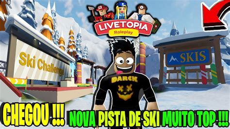 CHEGOU NOVA PISTA DE SKI no LIVETOPIA RP na NOVA ATUALIZAÇÃO DE NATAL