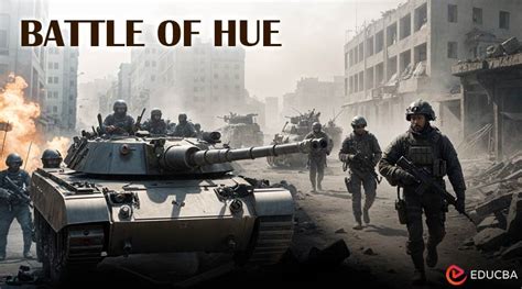 battle  hue  turning point  history educba
