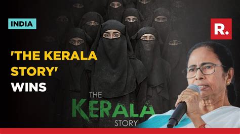 Supreme Court Lifts Ban On The Kerala Story In West Bengal Youtube