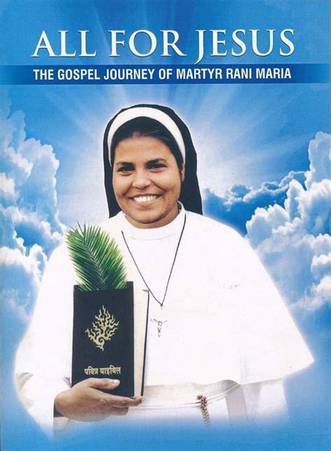 FEAST OF BLESSED SR RANI MARIA 25th FEBRUARY Prayers And Petitions