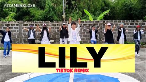 LILY TikTok Viral Dj Ericnem Remix Dance Fitness Team Baklosh