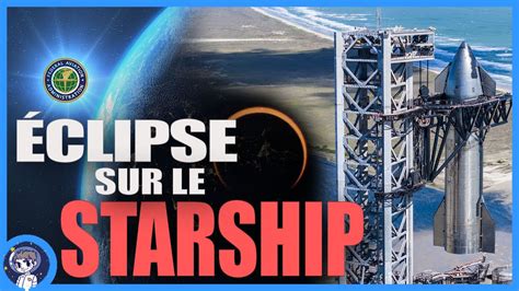 Le DESTIN Du STARSHIP Se Joue En Ce Moment Le Journal De La